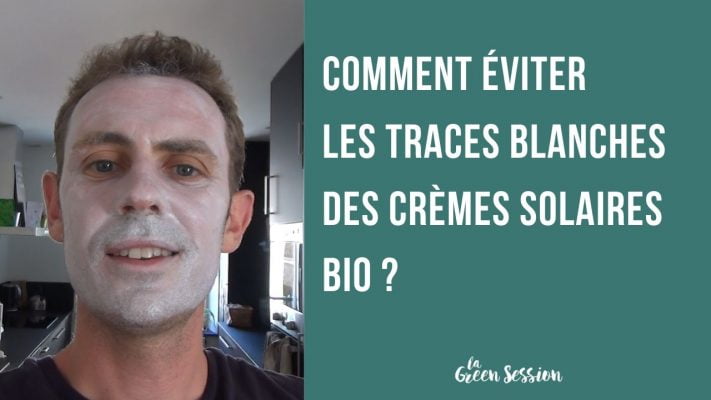 Comment éviter les traces blanches des crèmes solaires bio