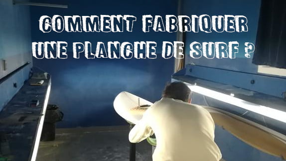 vignette comment fabriquer une planche de surf